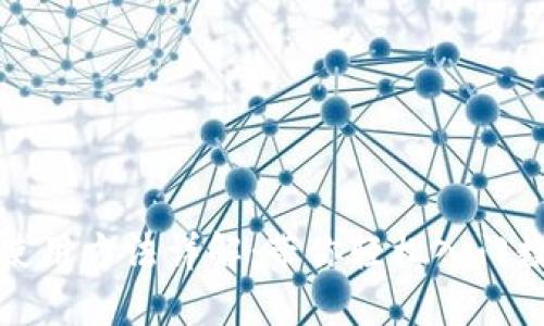 小狐狸钱包使用方法详解：带你轻松入门数字资产管理