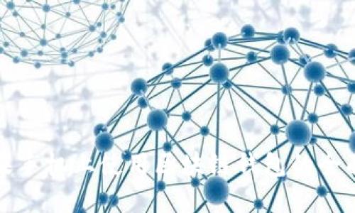 在苹果手机上使用区块链钱包的全面指南