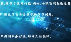 小狐狸钱包详细介绍小狐狸钱包（Fox Wallet）是一